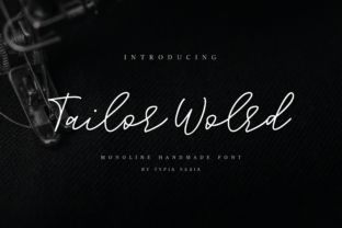 Tailor World Font: Authentic Handwritten Style for Digital Campaigns